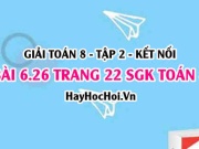 Bài 6.26 trang 22 Toán 8 Tập 2 Kết nối tri thức